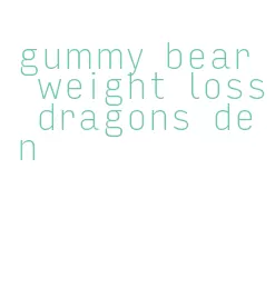 Gummy Bear Weight Loss: A Revolutionary Solution Unveiled on Dragons ...