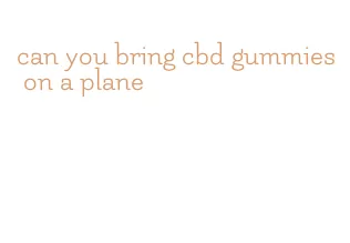Can You Bring CBD Gummies On A Plane? - ﻿Inver