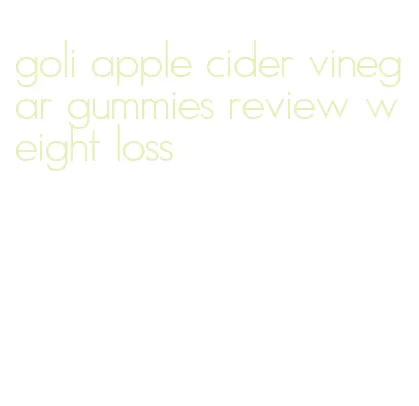 The Sour Truth about Goli Apple Cider Vinegar Gummies for Weight Loss